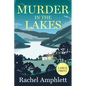 Murder in the Lakes: A page-turning amateur sleuth mystery - Paperback