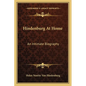 Hindenburg At Home: An Intimate Biography - Paperback