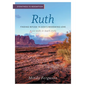 Eyewitness to Redemption: Finding Refuge in God's Redeeming Love - Ruth - Paperback