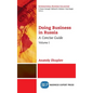 Doing Business in Russia, Volume I: A Concise Guide - Hardcover