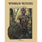 Warrior Woman: A Fantasy Coloring Book - Paperback