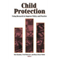 Child Protection: Using Research to Improve Policy and Practice - Paperback