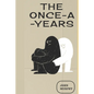 The Once-A-Years - Paperback