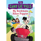 My Bunkmate Hates Puppies - Hardcover
