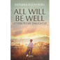 All Will Be Well: Letters to My Daughter - Paperback