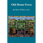 Old Home Town - Paperback