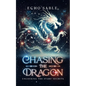 Chasing the Dragon: Unlocking the Stars' Secrets - Paperback