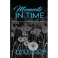 Moments in Time - Paperback