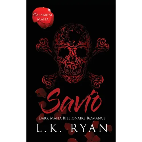 Savio: An Age Gap Arranged Marriage Dark Mafia Billionaire Romance - Hardcover