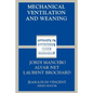 Mechanical Ventilation and Weaning - Paperback