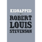 Kidnapped: Original and Unabridged - Paperback