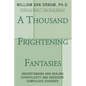 A Thousand Frightening Fantasies - Paperback