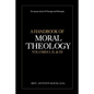A Handbook of Moral Theology Vol. I, II, & III - Paperback