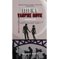Lost in a Vampire Movie: The Immortal Adventures of Thomas Johnson - Hardcover