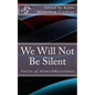 We Will Not Be Silent: Voices of the #JewishResistance - Paperback