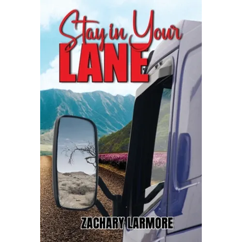 Stay In Your Lane - Paperback