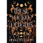 These Wicked Delights - Hardcover