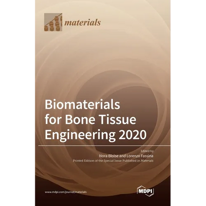 Biomaterials for Bone Tissue Engineering 2020 - Hardcover
