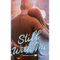 Still with Me - Paperback