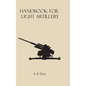 Handbook for Light Artillery - Hardcover