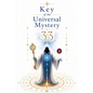 33 Key of the Universal Mystery - Paperback