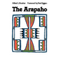 The Arapaho - Paperback