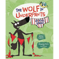 The Wolf in Underpants at Full Speed - Library Binding