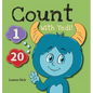 Count With Yedi!: (Ages 3-5) Practice With Yedi! (Counting, Numbers, 1-20) - Hardcover