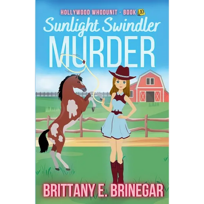 Sunlight Swindler Murder: An Art Heist Cozy Mystery - Paperback