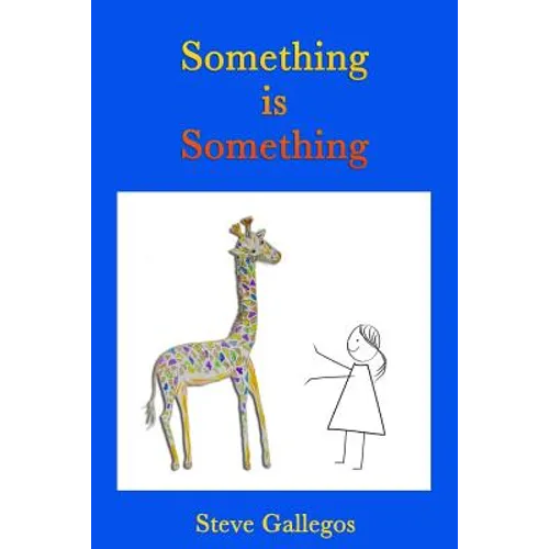 Something is Something - Paperback
