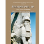Persepolis And Naqsh-e Roustam: A Visual Journey To Historic Cities Of Iran Vol. V - Paperback
