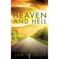 To Heaven and Hell (and Back) - Hardcover