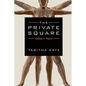 The Private Square: Volume 1: Penises - Paperback