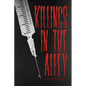 Killings in the Alley - Paperback