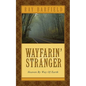 Wayfarin' Stranger - Paperback