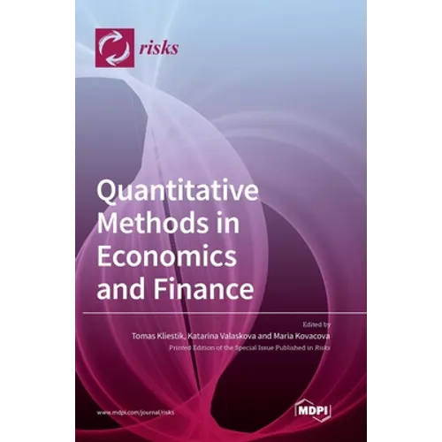 Quantitative Methods in Economics and Finance - Hardcover