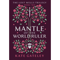 Mantle of the World Ruler - Hardcover