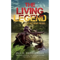The Living Legend - Hardcover
