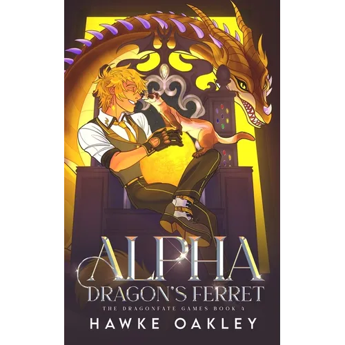 Alpha Dragon's Ferret - Paperback