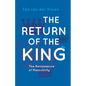The Return of the King: A Renaissance of Masculinity - Paperback