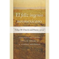 El Feliz Ingenio Neomexicano: Felipe M. Chacón and Poesía Y Prosa - Paperback