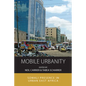 Mobile Urbanity: Somali Presence in Urban East Africa - Paperback