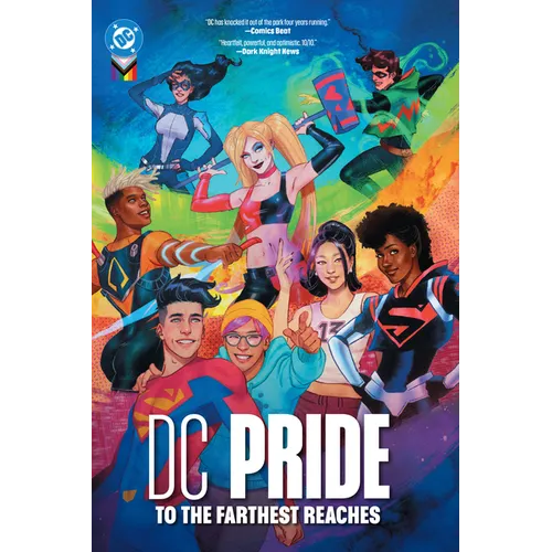DC Pride: To the Farthest Reaches - Hardcover