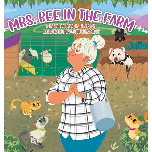 Mrs. Bee in the Farm - Hardcover