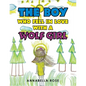 The Boy Who Fell in Love with a Wolf Girl - Paperback