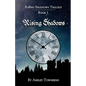 Rising Shadows - Paperback