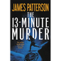 The 13-Minute Murder (Hardcover Library Edition) - Hardcover