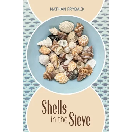 Shells in the Sieve - Paperback