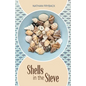 Shells in the Sieve - Paperback