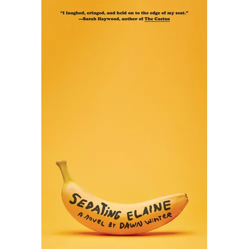 Sedating Elaine - Hardcover